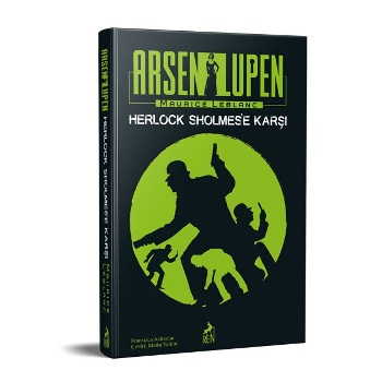 Arsen Lüpen - Herlock Sholmes’e Karşı