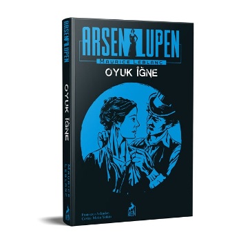 Arsen Lüpen: Oyuk İğne