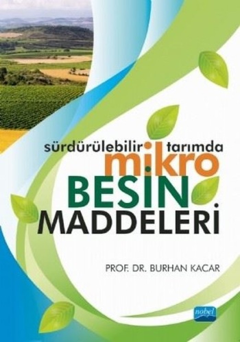 Sürdürülebilir Tarımda Mikro Besin Maddeleri