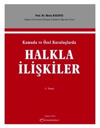 Kamuda ve Özel Kuruluşlarda Halkla İlişkiler