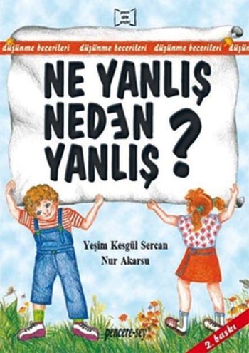 Ne Yanlış Neden Yanlış?