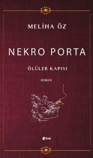 Nekro Porta - Ölüler Kapısı