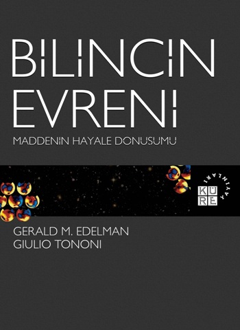 Bilincin Evreni Maddenin Hayale Dönüşümü