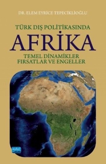 Türk Dış Politikasında Afrika