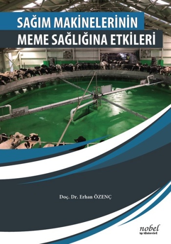 Sağım Makinelerinin Meme Sağlığına Etkileri