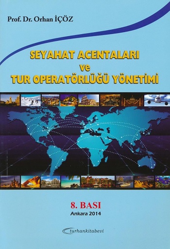 Seyahat Acentaları ve Tur Operatörlüğü Yönetimi