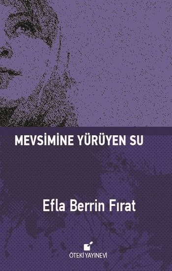 Mevsimine Yürüyen Su (Ciltli)