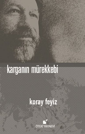 Karganın Mürekkebi  (Ciltli)