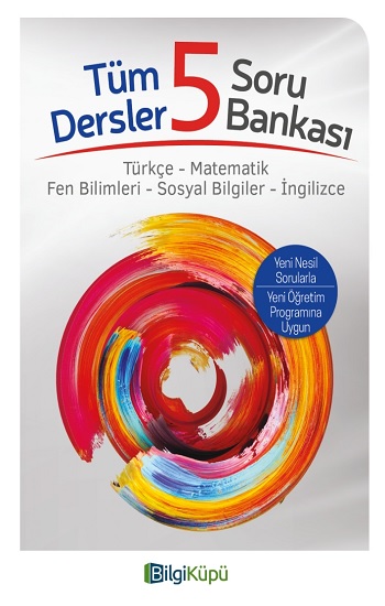 Bilgi Küpü 5.Sınıf Tüm Dersler Soru Bankası