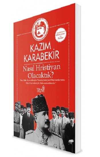 Nasıl Hristiyan Olacaktık?