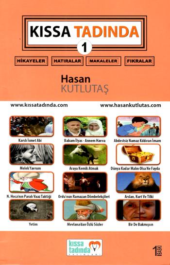 Kıssa Tadında 1 (Hikayeler, Hatıralar, Makaleler, Fıkralar)