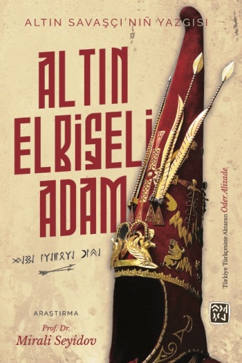 Altın Elbiseli Adam - Altın Savaşçı’nın Yazgısı