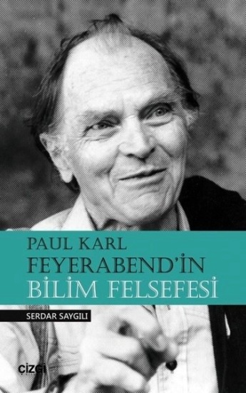 Paul Karl Feyerabend'in Bilim Felsefesi