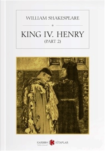 King 4. Henry (Part 2)