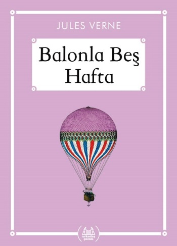 Balonla Beş Hafta (Gökkuşağı Cep Kitap)