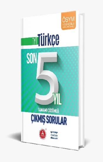 A Yayınları TYT Türkçe Son 5 Yıl Tamamı Çözümlü Çıkmış Sorular