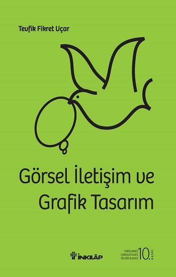 Görsel İletişim Ve Grafik Tasarım(Ciltli)