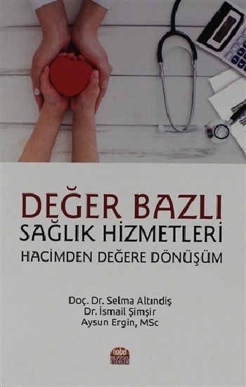 Değer Bazlı Sağlık Hizmetleri