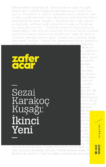 Sezai Karakoç Kuşağı: İkinci Yeni