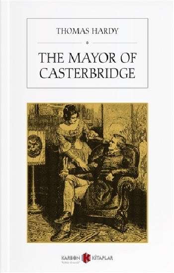 The Mayor of Casterbridge