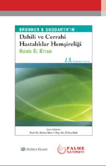 Dahili ve Cerrahi Hastalıklar Hemşireliği Klinik El Kitabı