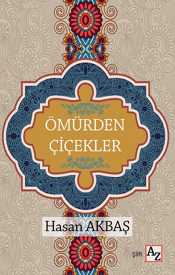 Ömürden Çiçekler