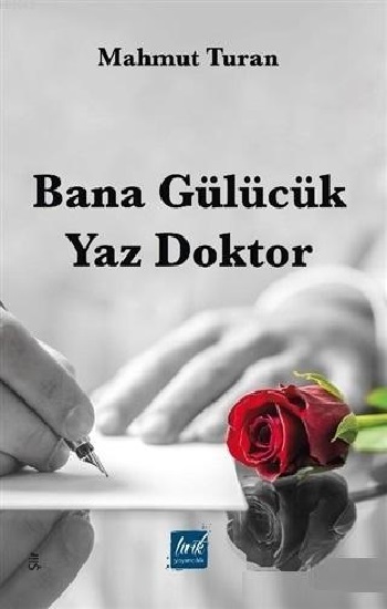 Bana Gülücük Yaz Doktor