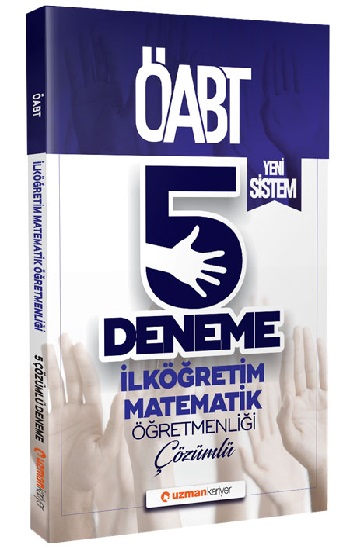 Uzman Kariyer Yayınları 2020 ÖABT İlköğretim Matematik Öğretmenliği Çözümlü 5 Deneme | Yeni Sistem