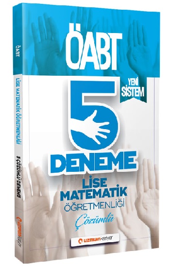 Uzman Kariyer Yayınları 2020 ÖABT Lise Matematik Öğretmenliği Çözümlü 5 Deneme | Yeni Sistem