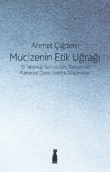 Mucizenin Etik Uğrağı