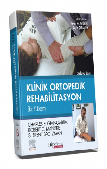 Brotzman Klinik Ortopedik Rehabilitasyon Ekip Yaklaşımı (Ciltli)