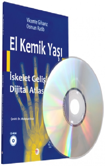 El Kemik Yaşı İskelet Gelişiminin Dijital Atlası (Cd Destekli)