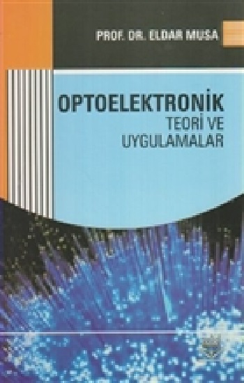 Optoelektronik Teori ve Uygulamalar