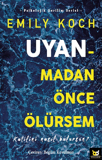 Uyanmadan Önce Ölürsem