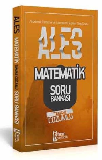 İsem Yayınları 2020 ALES Matematik Sayısal Yetenek Tamamı Çözümlü Soru Bankası