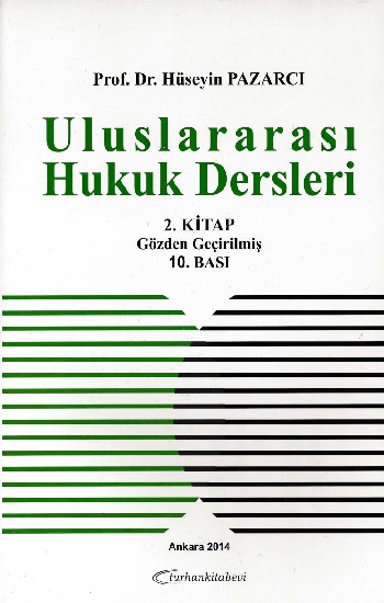 Uluslararası Hukuk Dersleri 2. Kitap