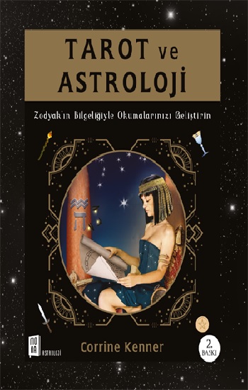 Tarot Ve Astroloji Zodyak’ın Bilgeliğiyle Okumalarınızı Geliştirin