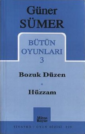 Bütün Oyunları 3 Bozuk Düzen / Hüzzam