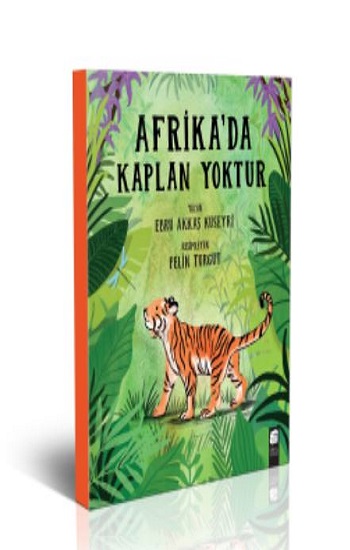 Afrika'da Kaplan Yoktur