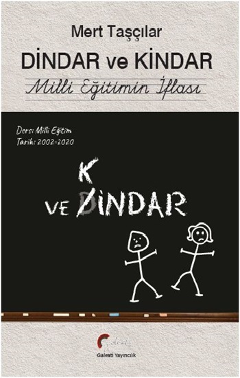 Dindar Ve Kindar Mili Eğitimin İflası