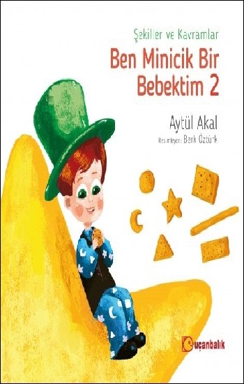 Ben Minicik Bir Bebektim 2 - Şekiller ve Kavramlar