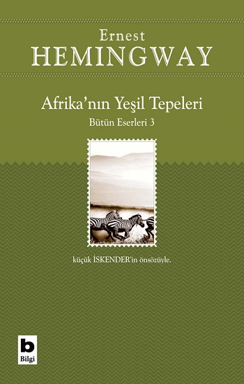 Afrika’nın Yeşil Tepeleri Bütün Eserleri 3