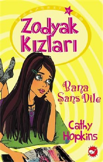 Zodyak Kızları 1 - Bana Şans Dile