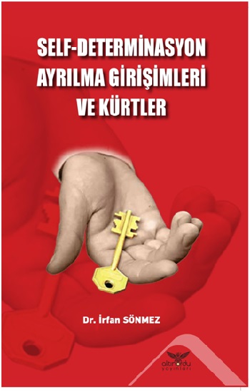 Self-Determinasyon Ayrılma Girişimleri Ve Kürtler