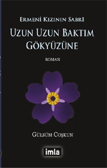 Uzun Uzun Baktım Gökyüzüne