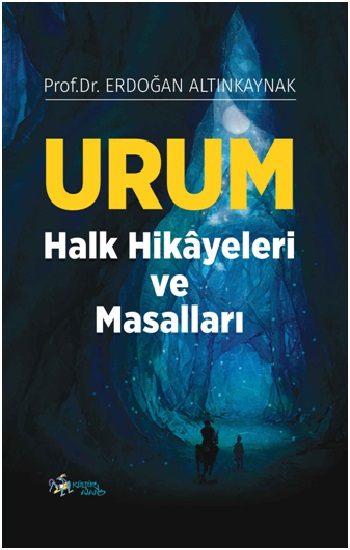 Urum Halk Hikayeleri ve Masalları