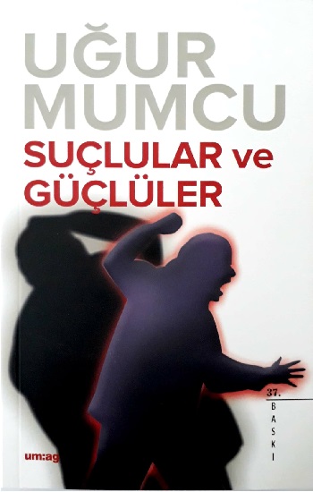 Suçlular ve Güçlüler