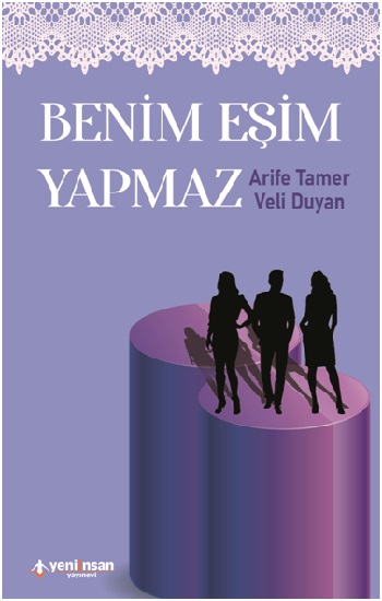 Benim Eşim Yapmaz