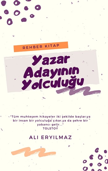 Yazar Adayının Yolculuğu