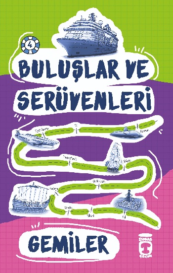 Gemiler - Buluşlar ve Serüvenleri